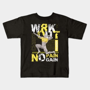 WRKOUT Chest No Pain No Gain Kids T-Shirt